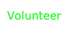 Volunteer